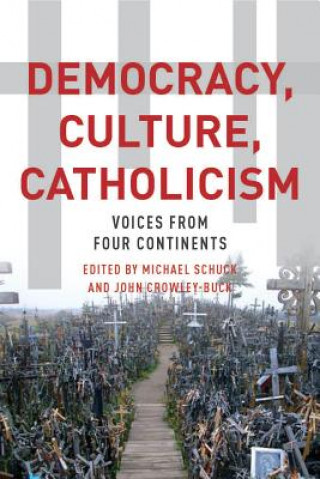 Könyv Democracy, Culture, Catholicism 
