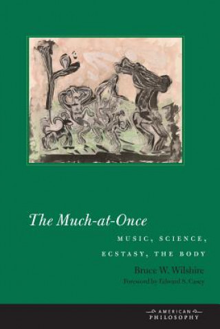 Buch Much-at-Once Bruce. W Wilshire