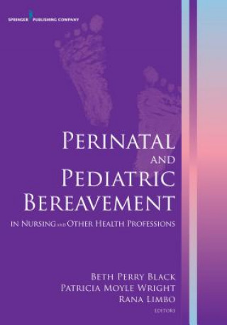 Carte Perinatal and Pediatric Bereavement Beth Perry Black
