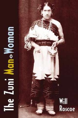 Knjiga Zuni Man-Woman Will Roscoe