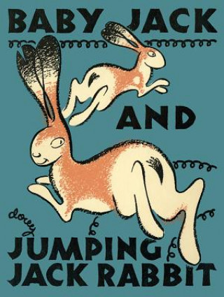 Книга Baby Jack and Jumping Jack Rabbit Loyd Tireman