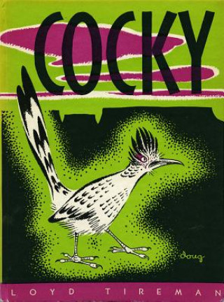 Kniha Cocky Loyd Tireman