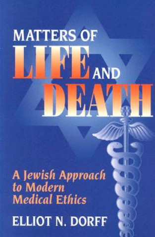 Buch Matters of Life and Death Elliot N. Dorff