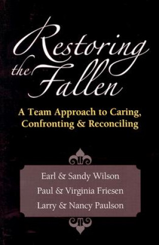 Kniha Restoring the Fallen Earl Wilson