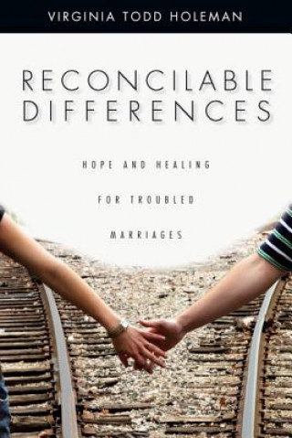 Książka Reconcilable Differences Virginia Todd Holeman