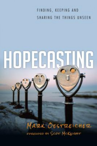 Книга Hopecasting Mark Oestreicher