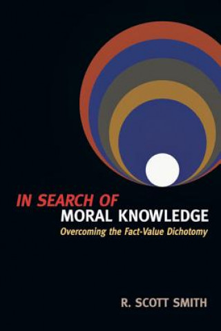 Carte In Search of Moral Knowledge Smith