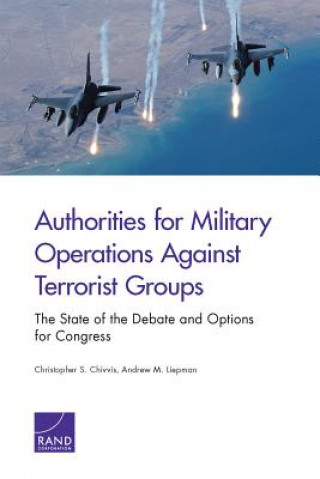 Livre Authorities for Military Operations Against Terrorist Groups Christopher S. Chivvis