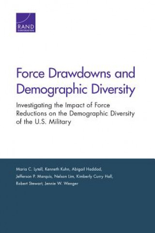 Kniha Force Drawdowns and Demographic Diversity Maria C. Lytell