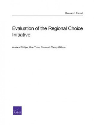 Carte Evaluation of the Regional Choice Initiative Andrea Phillips