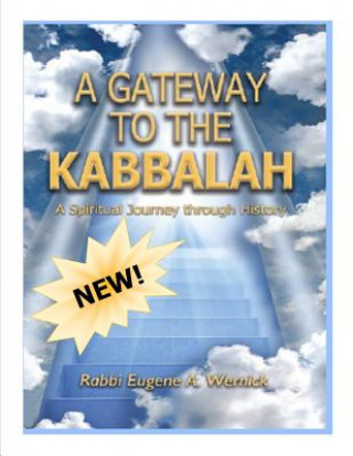 Kniha Gateway to the Kabbalah Rabbi Eugene Wernick
