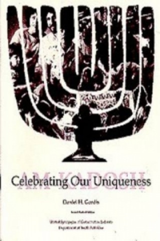 Kniha Celebrating Our Uniqueness Daniel H. Gordis