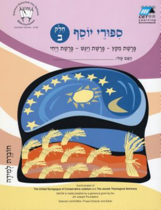 Kniha Miketz-Vayigash-Vayehi (Hebrew) CET-Le Team