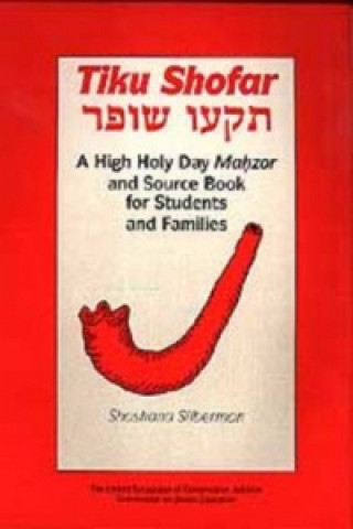 Книга Tiku Shofar Mahzor Shoshana Silberman