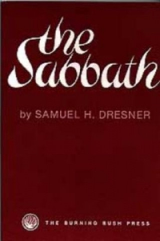 Kniha Sabbath Samuel H. Dresner