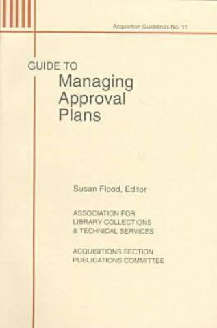 Knjiga Guide to Managing Approval Plans American Librar American Librar