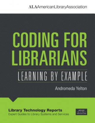 Book Coding for Librarians Andromeda Yelton