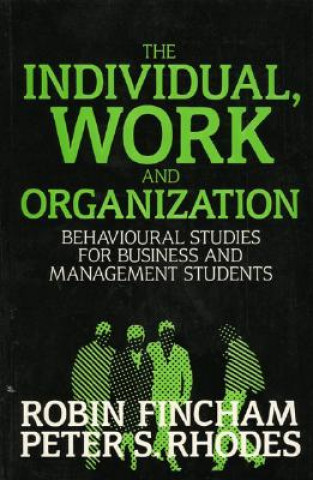 Livre Individual, Work and Organization Robin Fincham