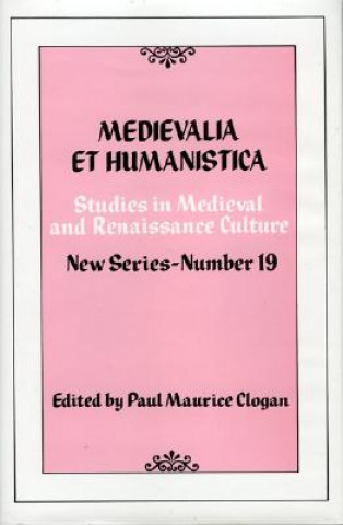 Buch Medievalia et Humanistica, No.19 Paul Maurice Clogan