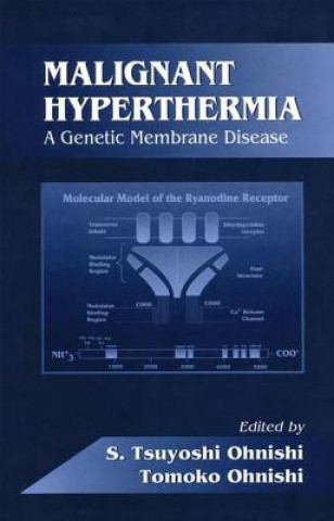 Boek Malignant Hyperthermia S.Tsuyoshi Ohnishi
