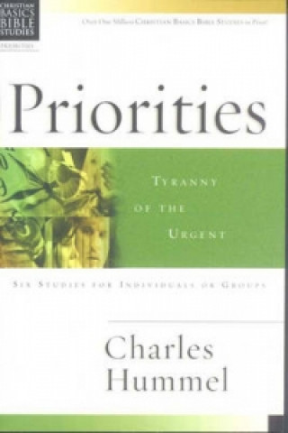 Könyv Christian Basics: Priorities Charles Hummel