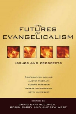 Kniha Futures of evangelicalism 