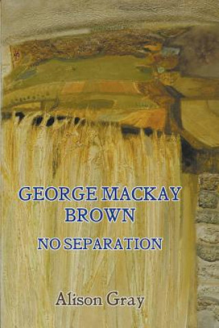 Kniha George Mackay Brown Alison Gray