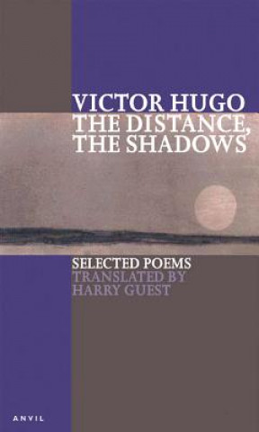 Kniha Distance, the Shadows Victor Hugo