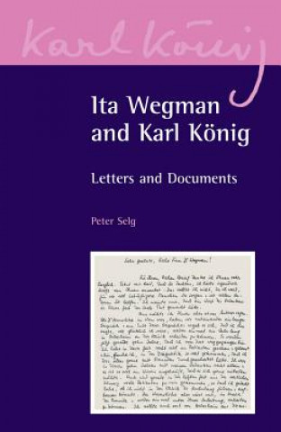 Книга Ita Wegman and Karl Koenig Karl Konig