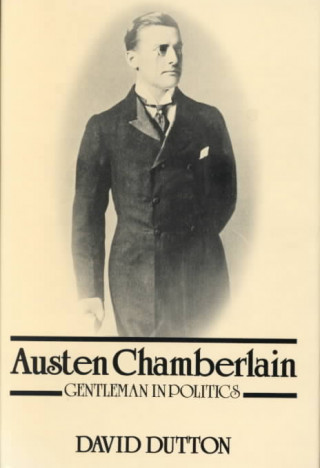 Knjiga Austen Chamberlain David Dutton