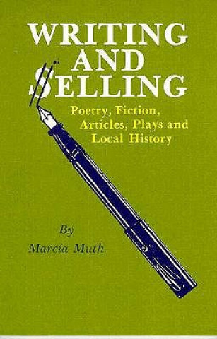 Kniha Writing and Selling Marcia Muth