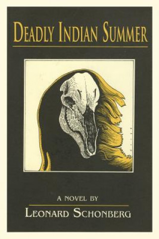 Book Deadly Indian Summer Leonard Schonberg