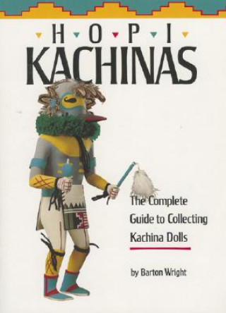 Книга Hopi Kachinas Barton Wright