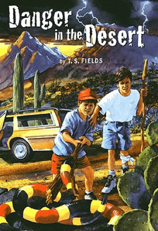 Книга Danger in the Desert T S Fields