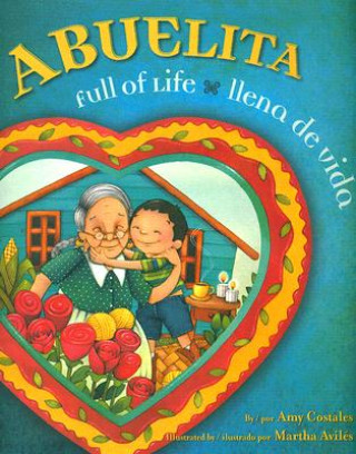 Kniha Abuelita Full of Life Amy Costales