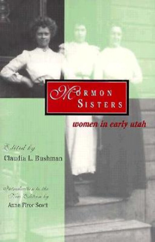 Книга Mormon Sisters Claudia Bushman