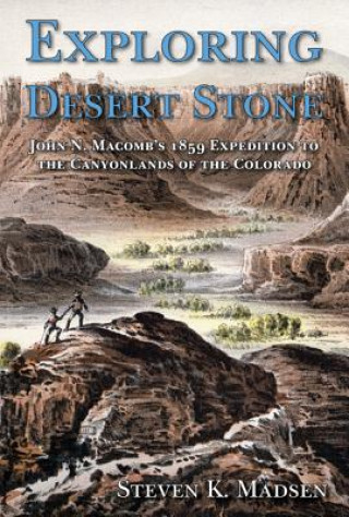 Carte Exploring Desert Stone Steven K. Madsen