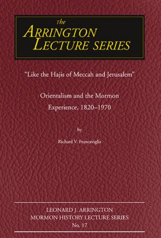 Buch Like the Hajis of Meccah and Jerusalem Richard Francaviglia