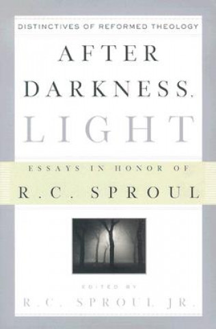 Kniha After Darkness, Light R. C. Sproul