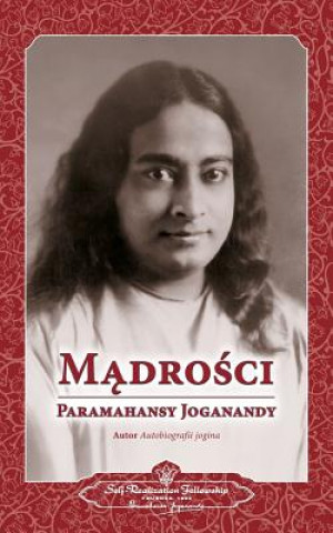 Книга Sayings of Paramahansa Yogananda (Polish) PARAMAHAN YOGANANDA