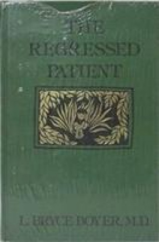 Книга Regressed Patient L.Bryce Boyer