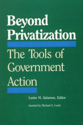 Carte Beyond Privatization Lester M. Salamon