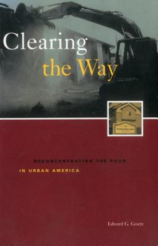 Kniha Clearing the Way Edward G. Goetz
