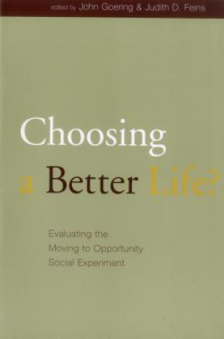 Knjiga Choosing a Better Life? John Goering