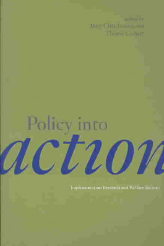 Carte Policy Into Action Mary Clare Lennon