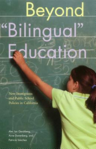 Livre Beyond Bilingual Education Alec Ian Gershberg