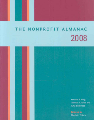 Книга Nonprofit Almanac 2008 Amy Blackwood