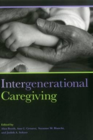 Könyv Intergenerational Caregiving Ann C. Crouter