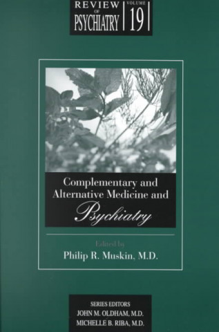 Książka Complementary and Alternative Medicine and Psychiatry 