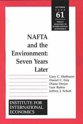 Książka NAFTA and the Environnment - Seven Years Later Daniel C. Esty